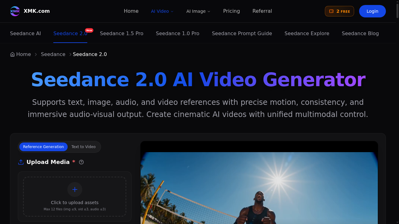 XMK Seedance 2.0 AI Video Generator
