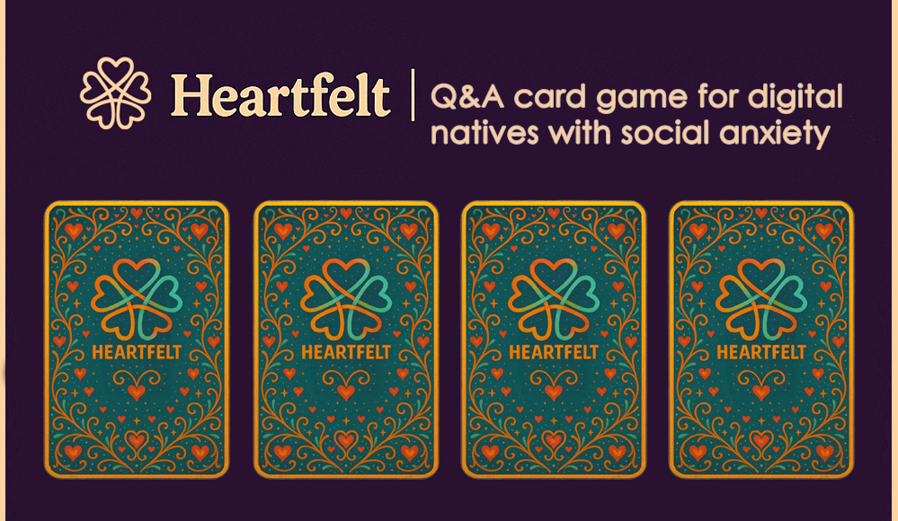 Heartfelt: Q&A card game for digital natives with social anxiety