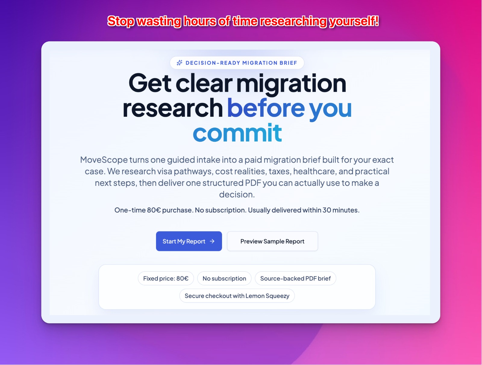 MoveScope - Decision-Ready Migration Research Reports